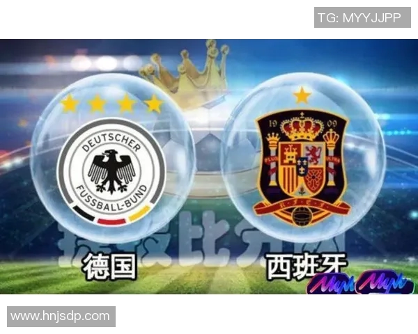 德国与西班牙足球对决比分揭晓精彩瞬间回顾 德国与西班牙足球对决比分揭晓精彩瞬间回顾